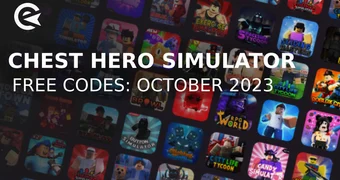 Chest hero simulator codes october