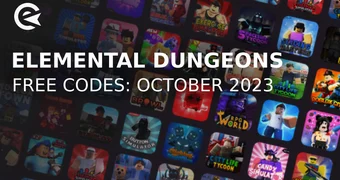 Elemental Dungeons codes september 2023