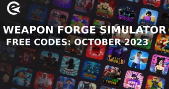 Weapon forge codes october
