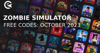 Zombie simulator codes october 2023