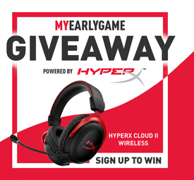 June Giveaway My Early Game x Hyper X